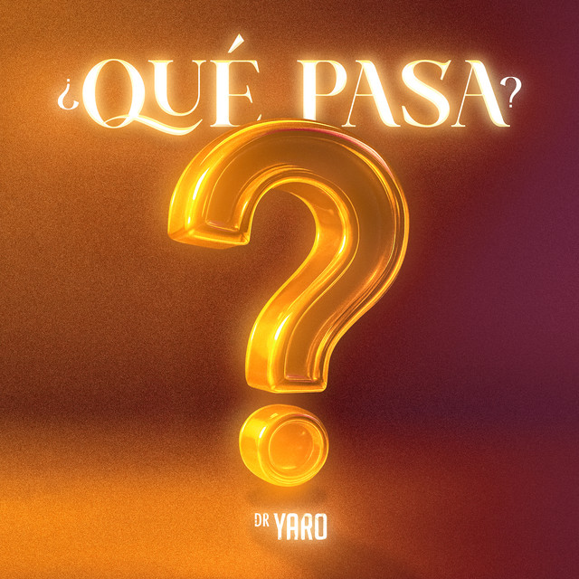 ﻿QUE PASA ? [EXPLICIT]